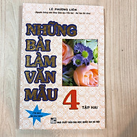 Những Bài Văn Mẫu Lớp 4 (Tập 2)