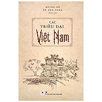 Các Triều Đại Việt Nam
