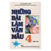 Những Bài Văn Mẫu Lớp 4 – Tập 2