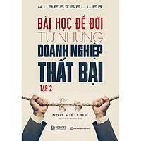 Sách - Bài Học Để Đời Từ Những Doanh Nghiệp Thất Bại (tập 2) kèm Booksmart