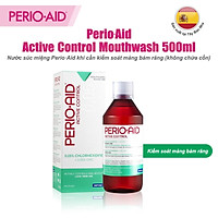 Nước súc miệng kiểm soát mãng bám răng PERIO·AID Active Control 500ml