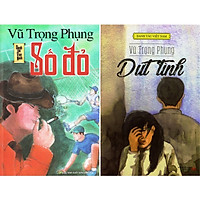 Combo: Số Đỏ, Dứt Tình ( Tái Bản )