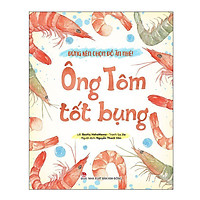 Đừng Kén Chọn Đồ Ăn Nhé: Ông Tôm Tốt Bụng