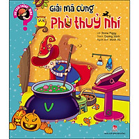 Vui Chơi Thông Minh: Giải Mã Cùng Phù Thuỷ Nhí