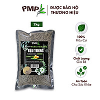 Phân Đậu Tương PMP Phân Bón Viên Nén Tan Chậm Vi Sinh Siêu Lân Cho Hoa Hồng, Hoa Lan, Cây Cảnh, Rau, Củ Quả 2Kg
