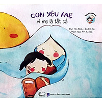 Con yêu mẹ vì mẹ là tất cả TB2