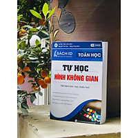 Sách ID Tập 1 – Tự học Hình không gian