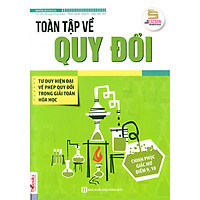 Toàn Tập Về Quy Đổi (Tặng Thêm Bút Animal Viết Cực Đẹp)