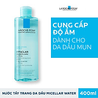 Nước Tẩy Trang Làm Sạch Sâu & Kiểm Soát Bã Nhờn Cho Da Dầu Nhạy Cảm La Roche-Posay Micellar Water Ultra Oily Skin