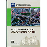 Giáo Trình Quy Hoạch Giao Thông Đô Thị