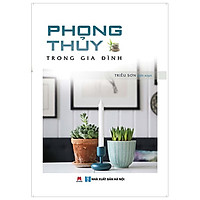 Phong Thủy Trong Gia Đình