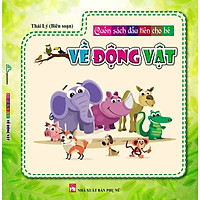 Combo Trọn bộ sách song ngữ Anh Việt “Cuốn Sách Đầu Tiên Cho Bé” về các chủ đề: Động Vật,