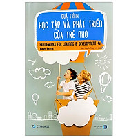 Quá Trình Học Tập Và Phát Triển Của Trẻ Nhỏ – Frameworks For Learning & Development 4e</s