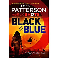 Black & Blue: BookShots (A Harriet Blue Thriller)