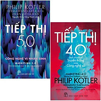 Combo Sách Philip Kotler - Bàn Về Tiếp Thị: Tiếp thị 4.0 Dịch Chuyển Từ Truyền Thống Sang Công Nghệ Số + Tiếp Thị 5.0 - Công Nghệ Vị Nhân Sinh (2 Cuốn)
