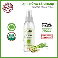 Xịt Phòng Tinh Dầu Sả Chanh Hữu Cơ Organic 24Care 50ML/100ML - Kháng khuẩn - Khử mùi hôi - Đuổi muỗi, kiến ba khoan,Vắt - Côn trùng - Hương thơm thư giãn.