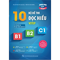 Sách 10 bộ đề thi Đọc hiểu Vstep B1-B2-C1 (tiếng Anh bậc 3,4,5)|Ôn thi TOEFL iBT reading, Vstep reading