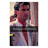 Oxford Bookworms Library (3 Ed.) 1: Mutiny on the Bounty