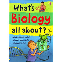 What’s Biology all about?