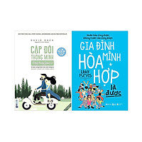 Combo Bí Quyết Gia Đình Hòa Hợp, Tài Chính Sung Túc ( Cặp Đôi Thông Minh Sống Trong Giàu