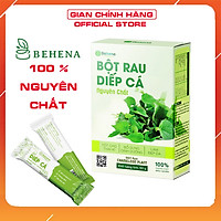 Bột Diếp Cá Nguyên Chất Sấy Lạnh Behena (50g)-Công Nghệ Sấy Lạnh-Nghiền Mịn Bằng Cối Đá-Hỗ Trợ Bệnh Tr.ĩ-Ngừa Táo Bón