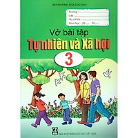 Vở Bài Tập Tự Nhiên Và Xã Hội Lớp 3