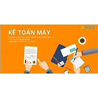 Khóa học TIN HỌC VP - Kế toán máy: Thành thạo phần mềm kế toán doanh nghiệp Fast và Misa