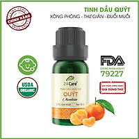 Tinh dầu Quýt 24Care - khử trùng, giảm mụn, giảm viêm khớp, nguồn gốc tự nhiên