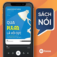 Sách nói: Qua Pixar Là Vô Cực