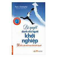 Bí Quyết Dành Cho Người Khởi Nghiệp