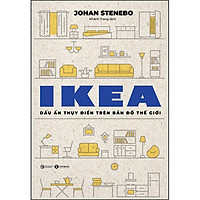 Ikea - Dấu Ấn Thụy Điển Trên Bản Đồ Thế Giới