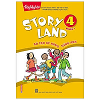 Story Land – Bổ Trợ Kỹ Năng Tiếng Anh 4 (Quyển 1)