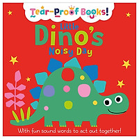Tear-Proof Books! Little Dino’s Noisy Day