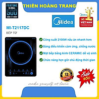 Bếp Điện Từ Midea MI-T2117DC (2100W) - Hàng Chính Hãng