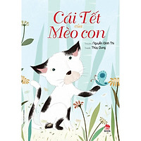 Sách - Cái Tết Của Mèo Con - TB 2019