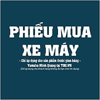 Phiếu Mua Xe Máy Yamaha Minh Quang