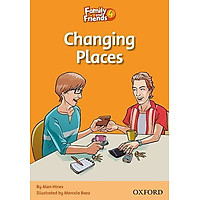 Family And Friends Readers 4: Changing Places