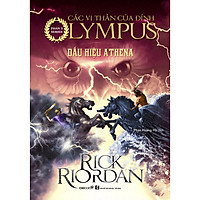 Series Các Anh Hùng Của Đỉnh Olympus Phần 3 - Dấu Hiệu Athena (Tái Bản)