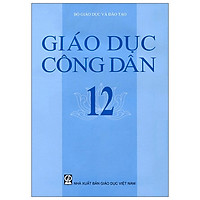 Giáo Dục Công Dân 12 (2021)