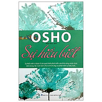 Osho - Sự Hiểu Biết