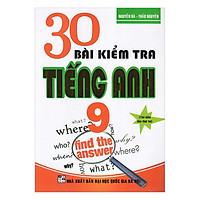 30 Đề Kiểm Tra Tiếng Anh 9