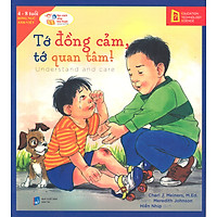 Học Cách Sống Hòa Thuận – Tớ Đồng Cảm, Tớ Quan Tâm! (Understand And Care) (Quà tặng: Cây