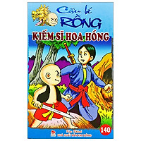 Cậu Bé Rồng – Tập 140: Kiếm Sĩ Hoa Hồng