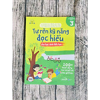 Tự Rèn Kỹ Năng Đọc Hiểu Cho Học Sinh Tiểu Học - Tập 3