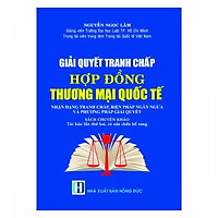 Giải quyết tranh chấp hợp đồng thương mại quốc tế