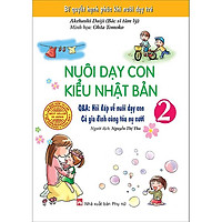 Nuôi Dạy Con Theo Kiểu Nhật Bản