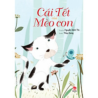 Cái Tết Của Mèo Con (Tái Bản 2020)