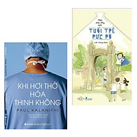 Combo 2 Cuốn Kỹ Năng Sống Bán Chạy: Khi Hơi Thở Hóa Thinh Không + Mình Phải Sống Một Tuổi