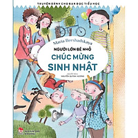 Người Lớn Bé Nhỏ – Chúc Mừng Sinh Nhật