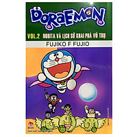 Doraemon Tập 2: Nobita Và Lịch Sử Khai Phá Vũ Trụ (Tái Bản 2019)